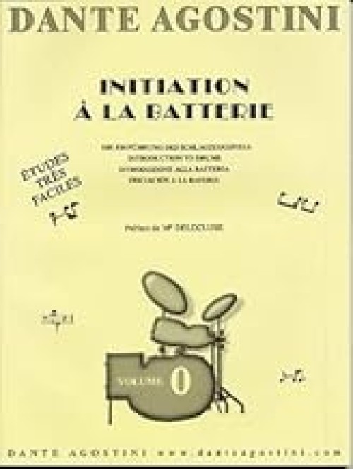 Initiation &agrave; la batterie Agostini volume 0