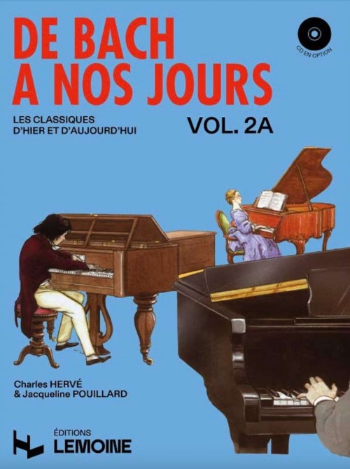 De Bach &agrave; nos jours Volume 2A (Herv&eacute;-Pouillard)